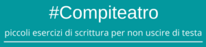 #compiteatro